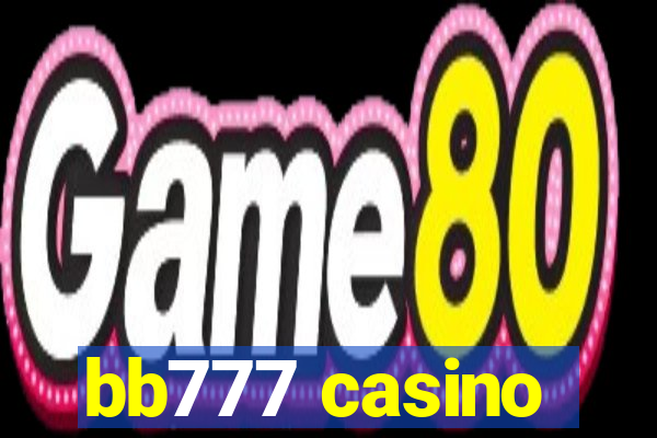 bb777 casino